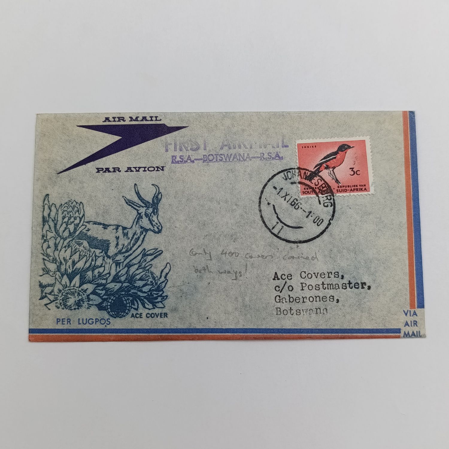 First Air Mail cover between RSA - Botswana - RSA from Johannesburg South Africa to Gaberones Botswana  1 November 1966 with SACC 240 and Johannesburg cancellation on front and SACC 167