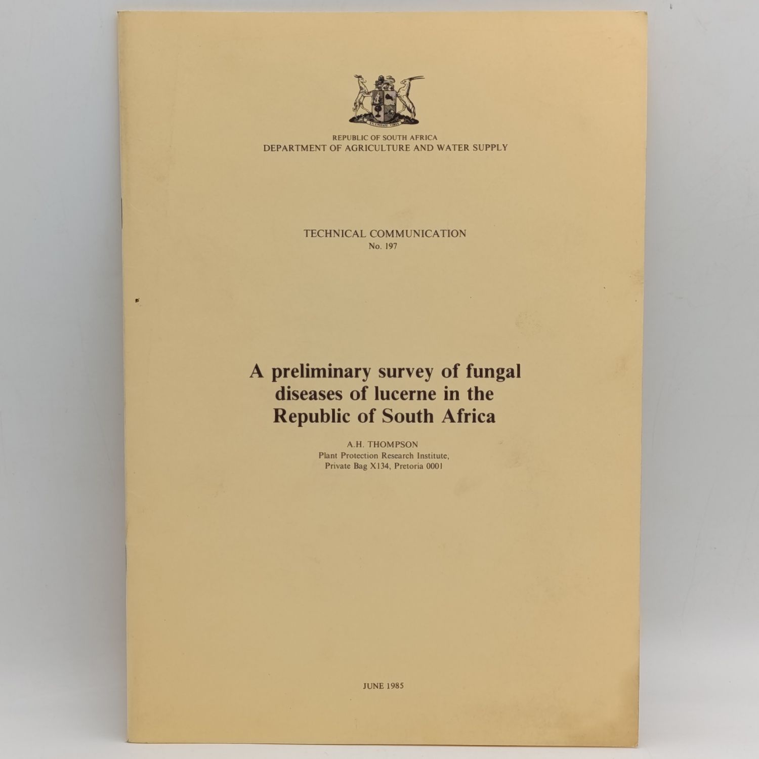 1985 South Africa department of Agriculture preliminary survey of fungal diseases of lucerne