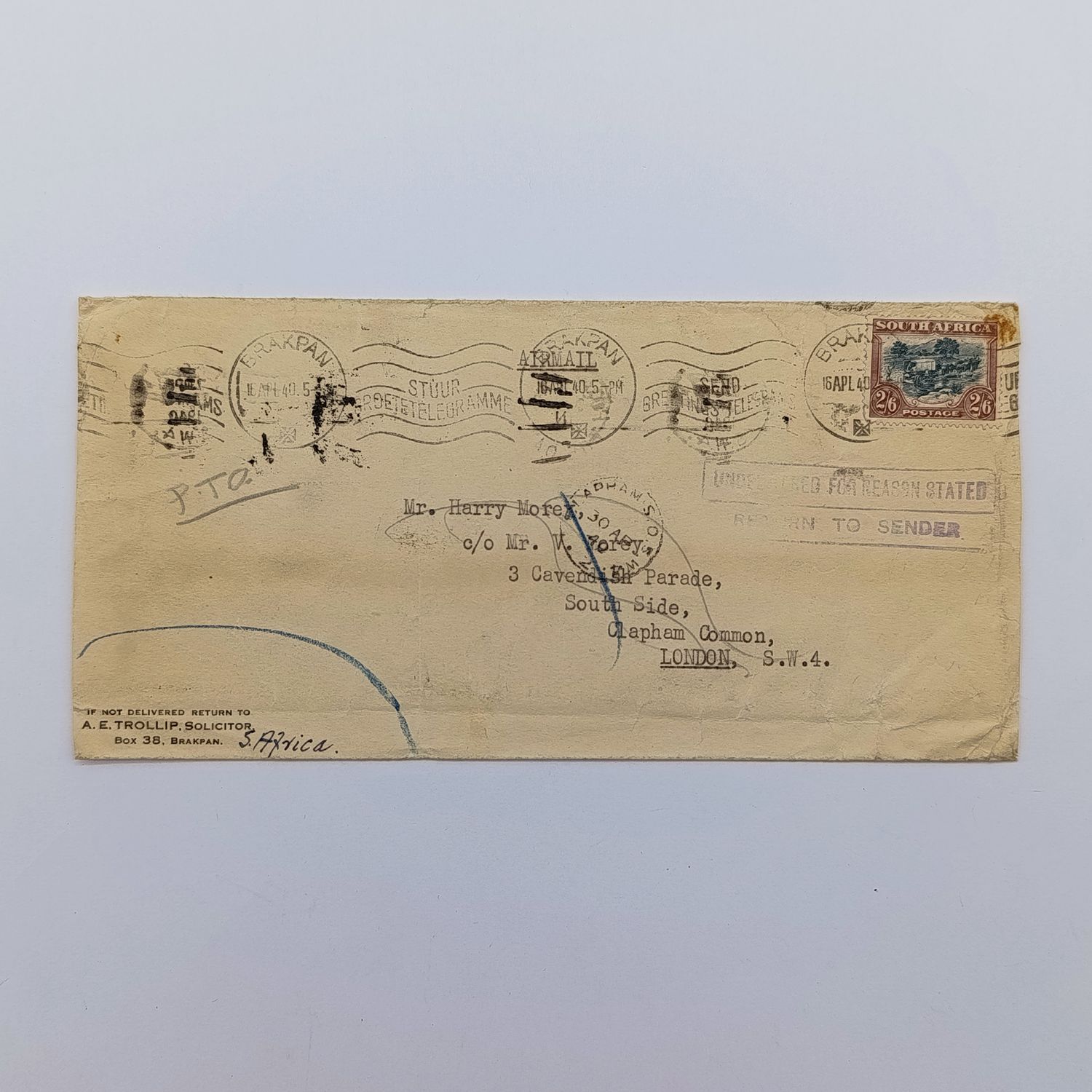 Airmail cover South Africa to London with 2/6 wartime rate stamp cancelled Brakpan 15 Apr 40 - with undelivered - Return to sender rubber cancel front plus Return to sender rubber cancel front