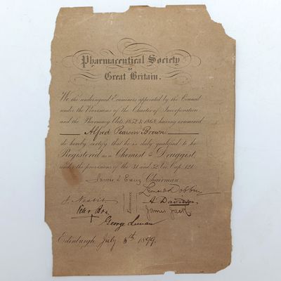 Pharmacist certificate issued by The Pharmaceutical society of Great Britain for Alfred Pearson Brown 5th July 1899