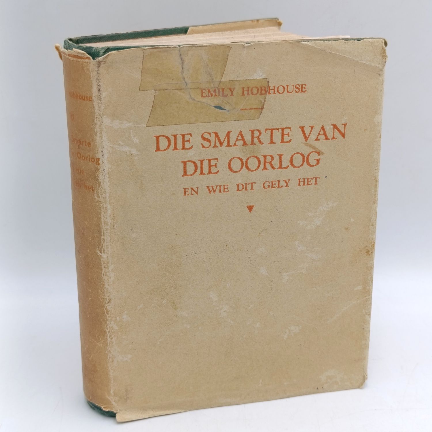 Die Smarte van die Oorlog deur Emily Hobhouse - 1941 issue