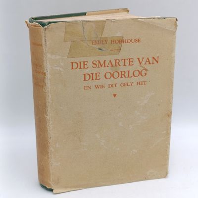 Die Smarte van die Oorlog deur Emily Hobhouse - 1941 issue