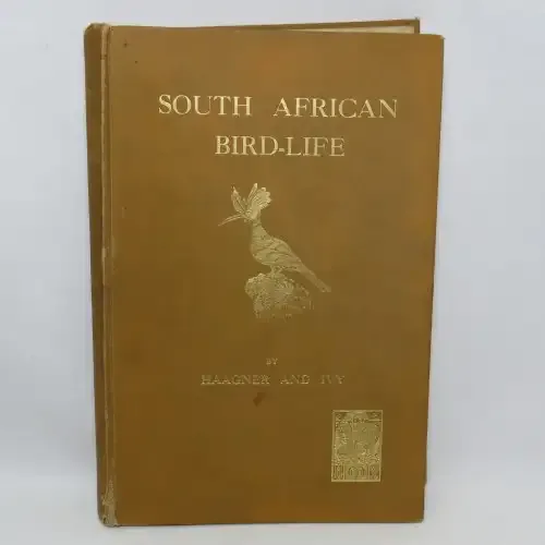 Sketches of South African Bird-life by Haagner and Ivy - 1914 Edition