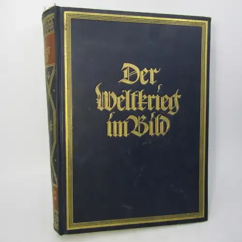 Der Weltkrieg im bild / WW1 period war pictures - 1927 issue