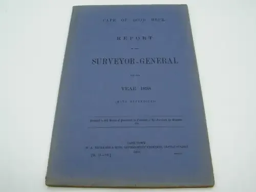 1898 Report of the Surveyor General for the Cape of Good Hope discussing Geodetic Survey