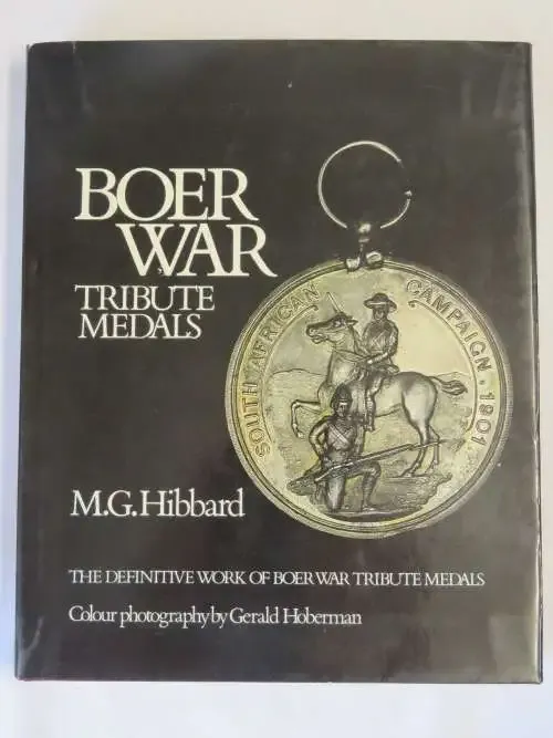 Boer War Tribute medals by M.G.Hibbard