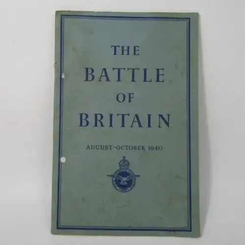 Air Ministry account on the Battle of Britain 8 Aug - 31st Oct 1940 - Issued 1941