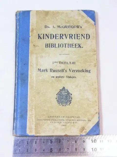 12907 Issue De Kindervriend-Bibliotheek by Ds A Mcgregor Mart Russell`s verzoeking &amp; andere verhalen