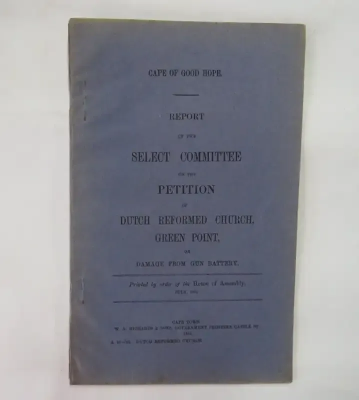 Cape of Good Hope report of the select committee on the petition of the Dutch Reformed Church