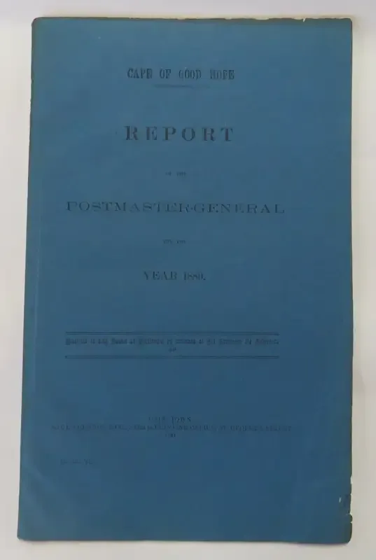 Cape of Good Hope report of the postmaster - General for the year 1880 - Original report