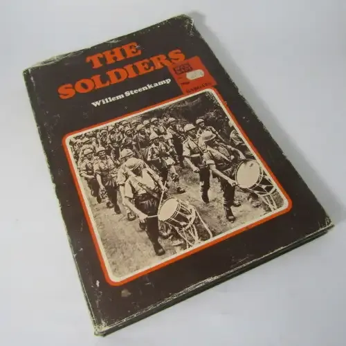The Soldiers by Willem Steenkamp 1978 First Edition