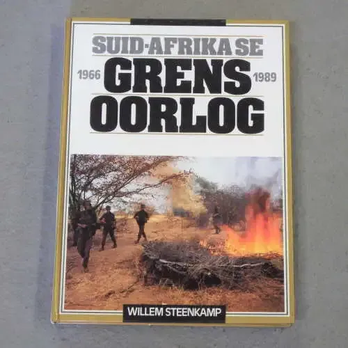 Suid Afrika se Grensoorlog 1966-189 deur Willem Steenkamp