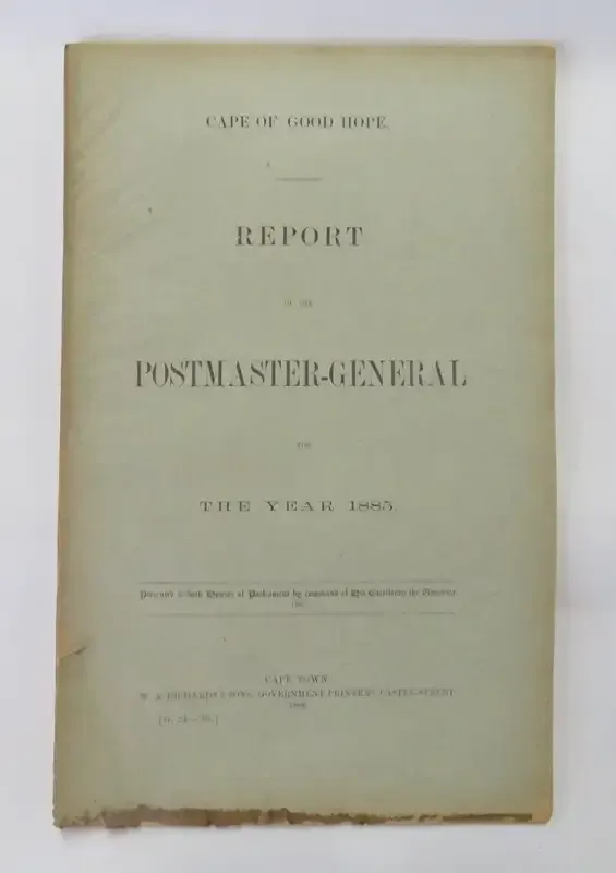 Report of the Postmaster - General for the year 1885 - Original report