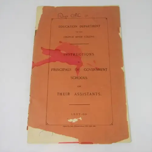 Education Department of the Orange River Colony - Instructions to Principals of Government Schools