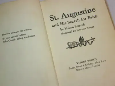 St. Augustine and his search for faith - first edition by Milton Lomask