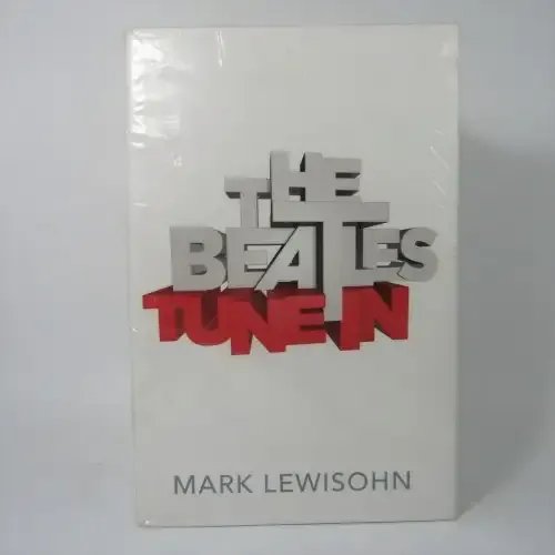 The Beatles - All these year: Volume 1 - Tune in by Mark Lewisohn
