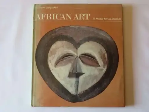 The color library of art- Africa art - 48 pages in full colour by Denis Duerden