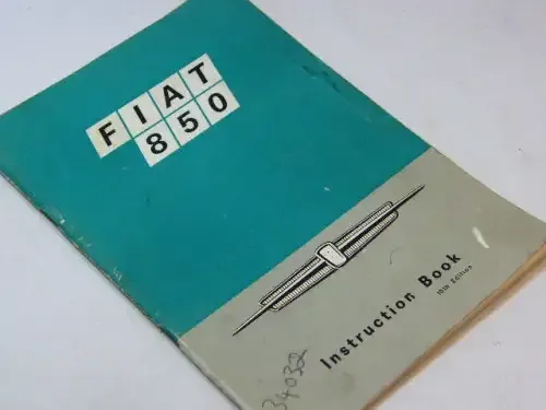 Fiat 850 instruction book 10th edition