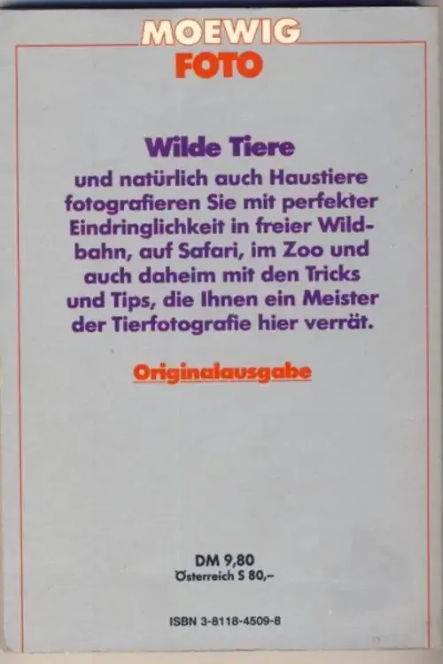 Photography Book - Tiere erfolgreich fotografieren - Toni Angermayer