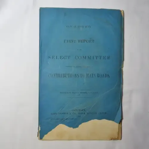 Original 1867 Report ordered by the House of Assembly of the Cape of Good Hope