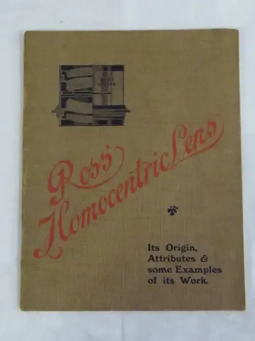 Ross Homocentric lens, its origin, attribute and some examples of its work - Published by Ross Ltd.