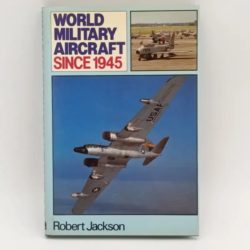World Military Aircraft since 1945 by Robert Jackson Ian Allan Studio