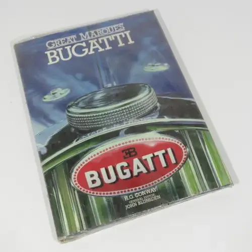 Great Marques Bugatti by H.G. Conway