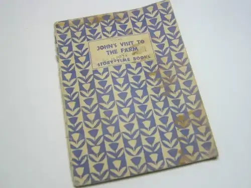 1936 Children`s School book - John`s visit to the farm
