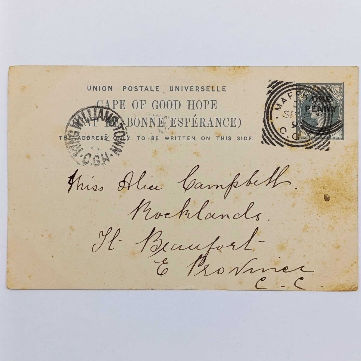 1898 pre printed card three half penny postage overprinted one penny - Mafeking to Fort Beaufort through King Williams Town