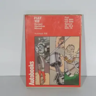 Fiat 132 Owners workshop manual - Autobook 856