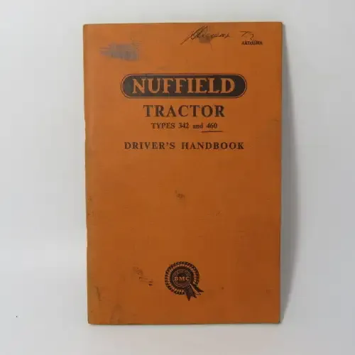 Nuffield tractor drivers handbook - Types 342 and 460