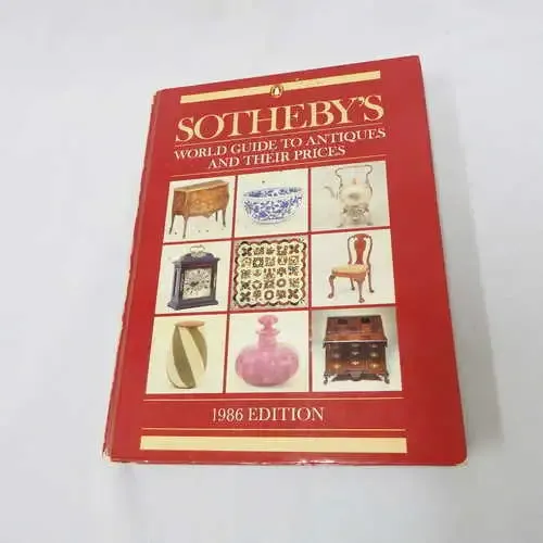 Sotheby`s world guide to antiques and their prices - 1986 Edition