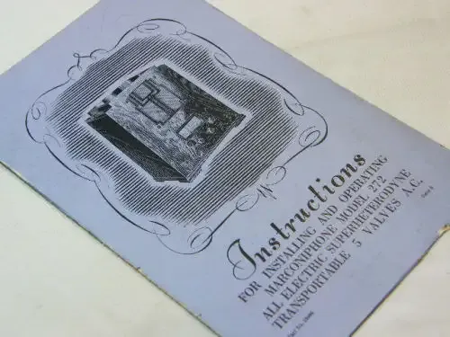 Instructions booklet for installing and operating marconiphone model 272 - issue 5