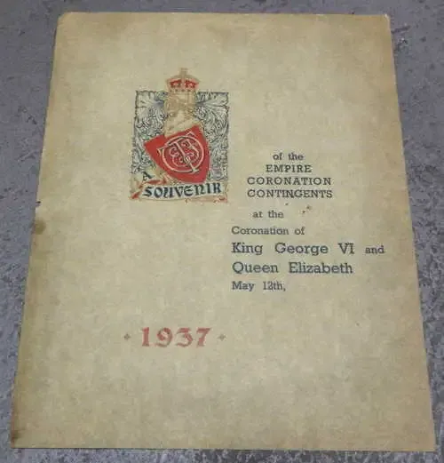 A Souvenir of the Empire Coronation Contingents at the coronation of King George VI and