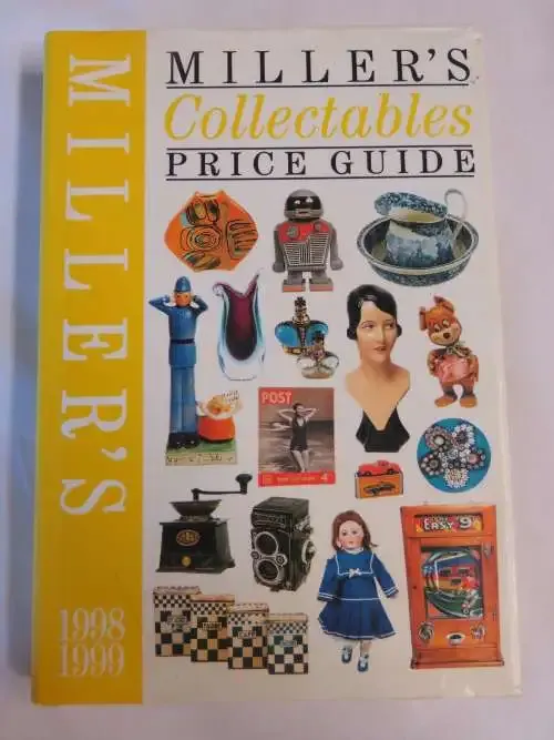 Miller`s collectables price guide 1998-1999