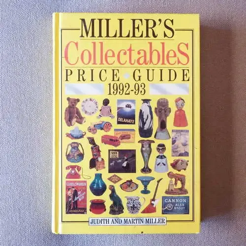 Millers Collectables price guide 1992 - 93 by Judith and Martin Miller