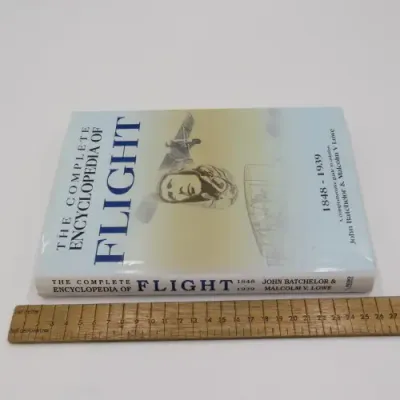 The Complete Encyclopedia of Flight 1848-1939