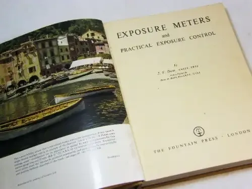 Exposure meters and practical exposure control by JF Dunn - 1952