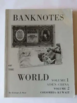 Banknotes of the world - Volume 1 and 2 by George J. Sten