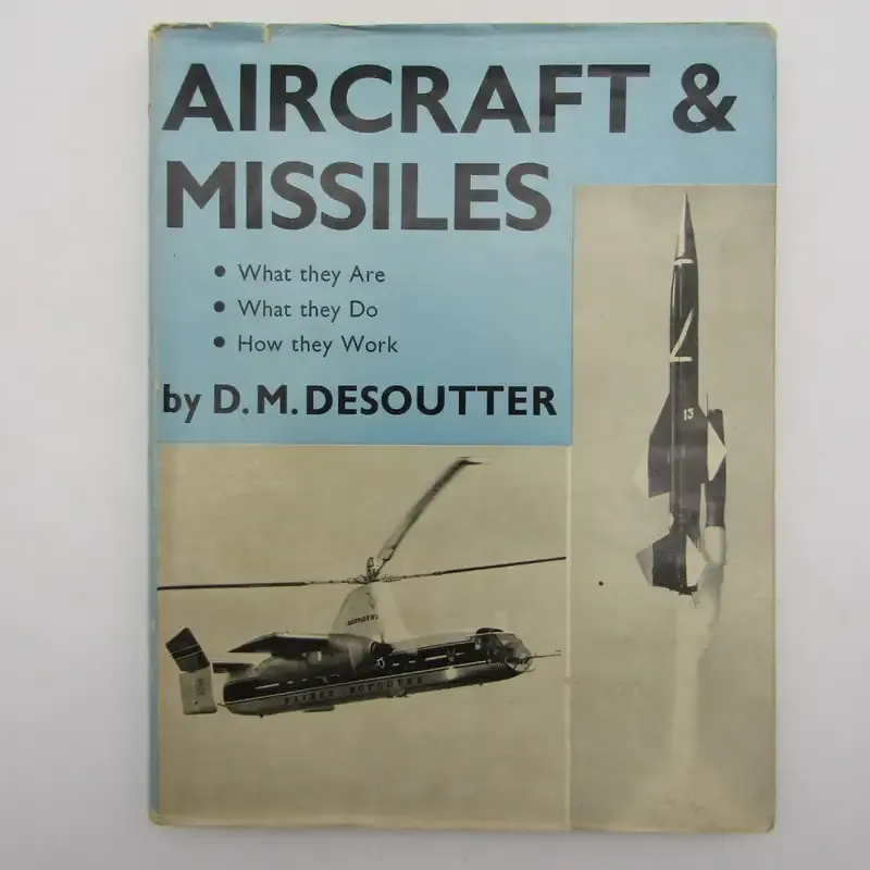 Aircraft and Missiles by DM Desoutter