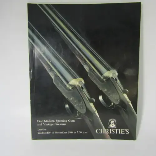 Christie`s catalogue for Fine Modern Sporting Guns and Vintage Firearms 1994