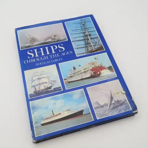 Ships through the ages by Douglas Lobley