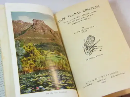 Cape Floral Kingdom by Conrad Lighton, published by Juta 1960