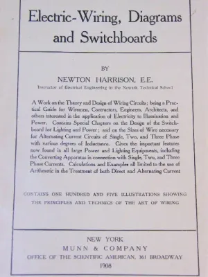 Electric - wiring, diagrams and switchboards by Newton Harrison - 1908 edition