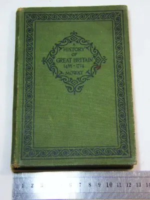 A history of Great Britain 1485-1714 by Mowat