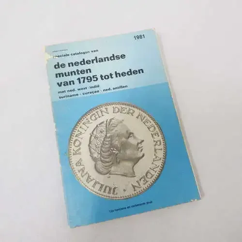 Speciale catalogus van de Nederlandse muten 1795 tot heden by Johan Mevius - 1981