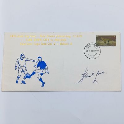 1976 Castle Cup Final Cape Town City vs Hellenic postal cover signed by the legendary Frank Lord who managed Cape Town City - winners of this game