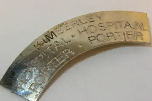 Kimberley Hospital Porter rank badge