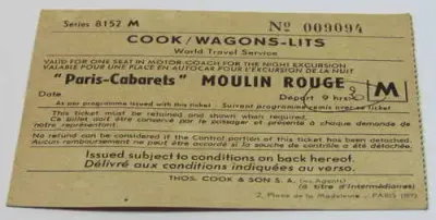 Vintage Cook/Wagons - Lits Railways ticket stub for `Paris-Cabarets` Moulin Rouge show transport