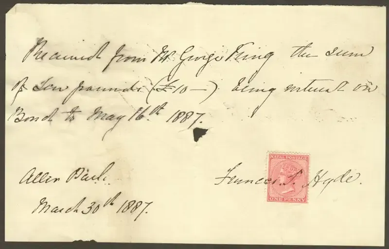 Receipt for 10 Pound payment on bond 1887 with Natal Stamp - receipt to Mr George King